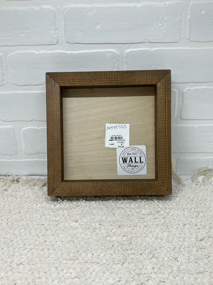 Wood Framed square sunflower box sign