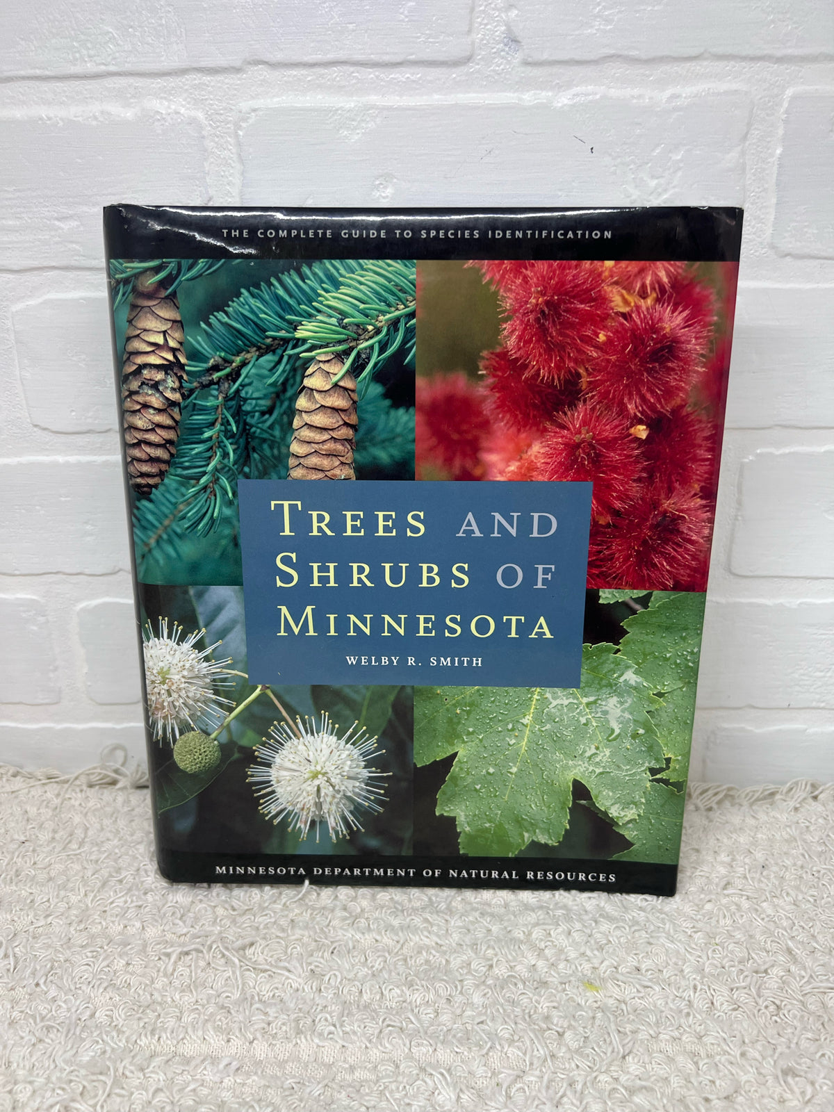Trees & Shrubs of Minnesota CR 2008 Hardcover MN DNR