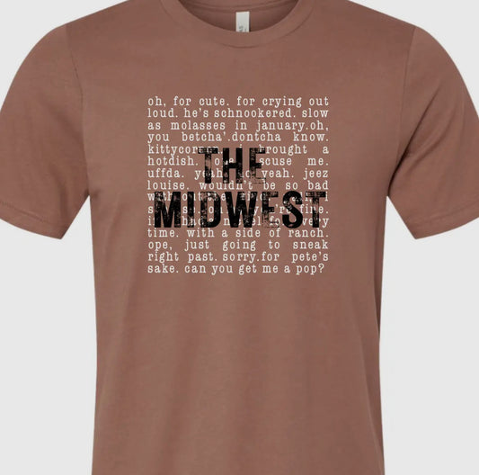The Midwest Sayings Graphic Tee - Mauve or Purple Storm