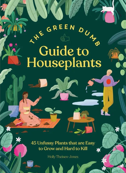 Green Dumb Guide To Houseplants